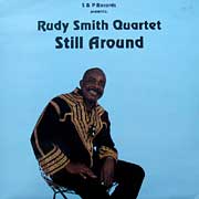 RUDY SMITH QUARTET / Still Around